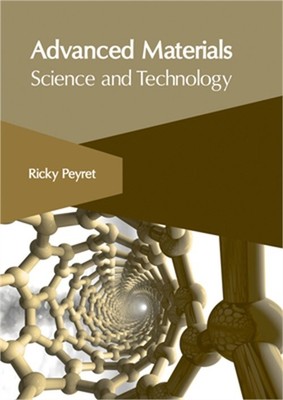 Advanced Materials: Science and Technology (H...