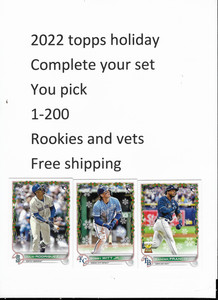 2022 Topps Holiday COMPLETE YOUR SET Base Singles YOU PICK #HW1-HW200 RC & Vets
