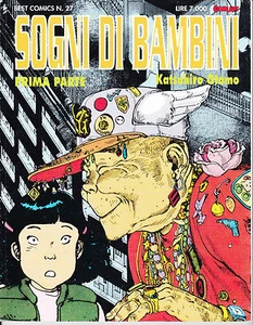 Best Comics n°27 - KATSUIRO OTOMO (AUTORE DI AKIRA)- SOGNI DI BAMBINI part.. 1 - Imagen 1 de 1