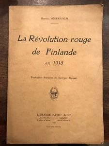 SODERHJELM Henning La Révolution rouge de Finlande en 1918 Payot 1920 - Picture 1 of 1