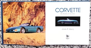 Corvette: An American Classic by John F. Katz 1993 - Picture 1 of 6