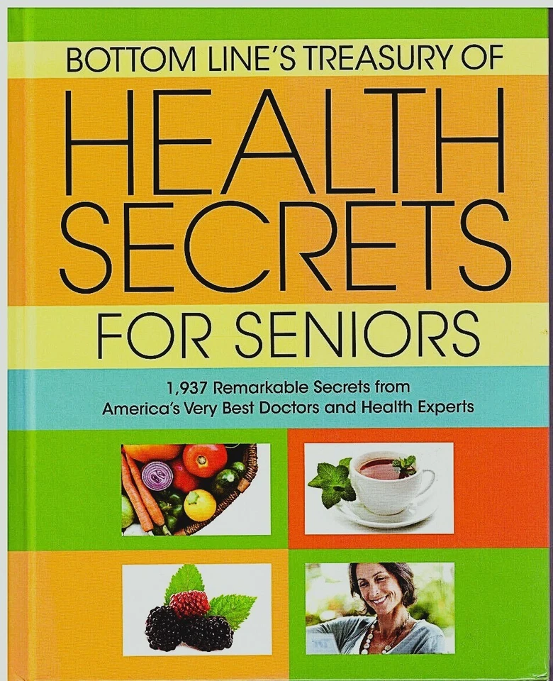 Bottom Line's Treasury of Health Secrets for Seniors (1937 Remarkable SEC - Good