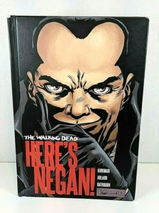 TPB The Walking Dead: HERE'S NEGAN! Graphic novel IMAGE Comics HC First Printing - Picture 1 of 8
