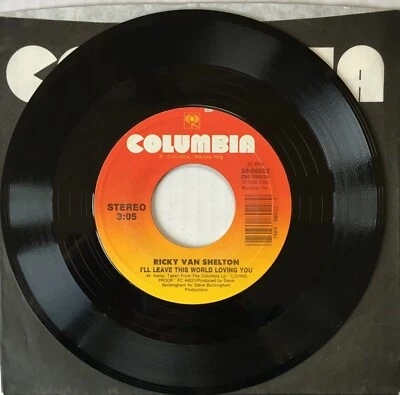 Ricky Van Shelton-I'll Leave This World Loving You / Sometimes I Cry In My Sleep Foto 1 de 2