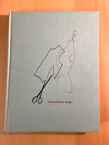 Vintage Practical Dress Design Erwin SEWING Hardback Edition 1954 Rare Book - Picture 1 of 2