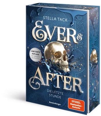 Ever & After, Band 3 - Die letzte Stunde | Stella Tack | 2025 | deutsch - Bild 1 von 4
