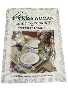The Godly Business Woman : Cooking and Entertainment Guide by Tracey Davison and - Imagen 1 de 6