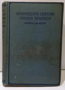 Seventeenth Century French Readings Schinz & King Hardcover 1915 SEE FLAWS - Bild 1 von 21