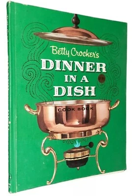 Betty Crocker's Dinner in a Dish Cook Book Helen Federico Illustrations 1st ED - Image 1 of 4