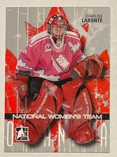 2007-08 CHARLINE LABONTE IN THE GAME O’CANADA WOMEN’S TEAM CARD #24 TEAM CANADA