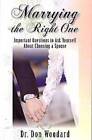 Marrying the Right One - Paperback By Dr Don Woodard - GOOD