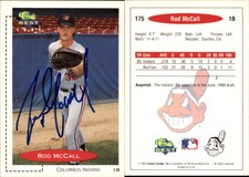 Rod McCall Signed 1991 Classic Best #175 Card Columbus Indians Auto AU