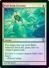 Pull from Eternity - Foil New MTG Time Spiral Magic 2B3
