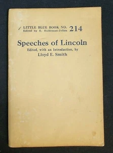 VINTAGE ~ Speeches of Lincoln - Lloyd E. Smith Little Blue Book No 214 c.1924 - Picture 1 of 10