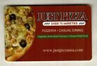 JUST PIZZA Over 75 Varieties 2011 Gift Card ( $0 )