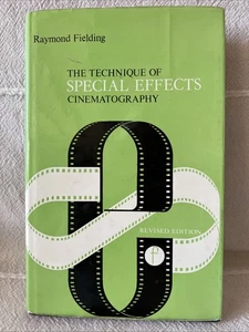 Raymond Fielding Technique of Special Effects Cinematography, Cinema,  - Picture 1 of 16