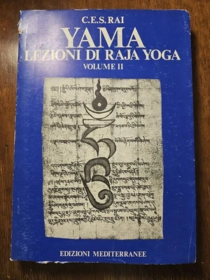 Yama lezioni di Raja yoga vol 2, C.E.S.Rai, edizioni mediterranee 1975 - Immagine 1 di 4