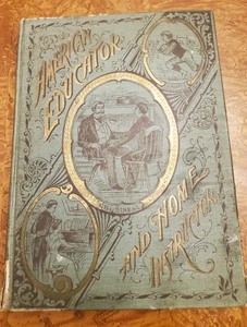American Educator and Home Instructor 1898 ~ Henry D.Northrop- Salesman's Sample - Picture 1 of 8