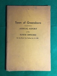 1956 Greensboro Vermont Jahresbericht der Stadtbeamten - Bild 1 von 6