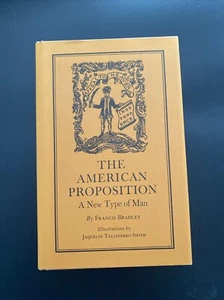 The American Proposition (1977) Francis Bradley New Type of Man President - Picture 1 of 6