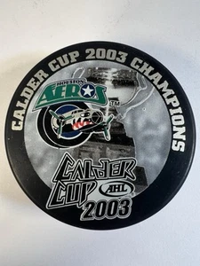 Raro disco de hockey Houston Aeros Calder Cup 2003 AHL Champions - ¡joya coleccionable! - Imagen 1 de 3