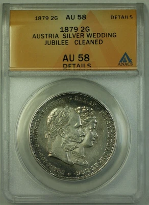 1879 Austria 2 Gulden Silver Coin - Wedding Jubilee  ANACS AU-58 Details - Image 1 of 2
