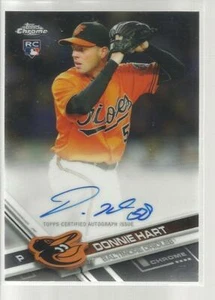 2017 Topps Chrome Donnie Hart Auto RC RA-DH Baltimore Orioles Rookie Autograph - Picture 1 of 1