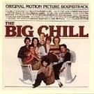 The Big Chill - Original Motion Picture Soundtrack Plus Additional Classics ... — 第 1/1 张图片