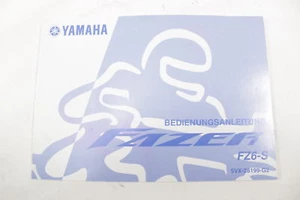 Bedienungsanleitung YAMAHA FZ6 Fazer 2004-2007 5VX28199G2 German OWNER'S Manua - Imagen 1 de 2