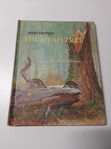 The Dead Tree by Alvin Tresselt, 1972, Hardcover - Picture 1 of 9