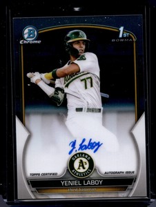 YENIEL LABOY 2023 BOWMAN CHROME FIRST 1ST PROSPECT AUTOGRAPH OAKLAND A'S