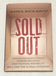 SOLD OUT by James Rickards HC