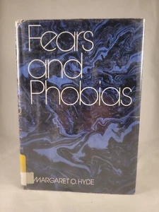 FEARS AND PHOBIAS by Margaret O Hyde (1977, Hardcover, Dust Jacket) - Picture 1 of 9