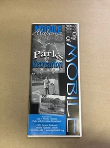 Mobile Alabama Parks And Recreation Guide 2004-2005 - Picture 1 of 3