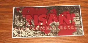 Unsane Occupational Hazard Sticker Decal Promo 7x3.5 METAL - Picture 1 of 2