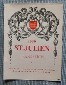 altes Flaschenetikett Etikett Label St. Julien 1939 Frankreich Theyer Mainz - Bild 1 von 2