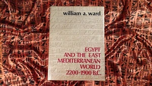 EGYPT and the EAST MEDITERRANEAN WORLD, 2200 - 1900 B.C. - Picture 1 of 12