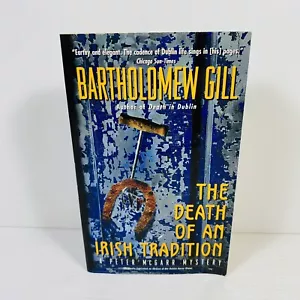 The Death of an Irish Tradition by Bartholomew Gill Small Paperback 2003 - Picture 1 of 9
