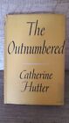 Outnumbered by Catherine Hutter 1946.Published by the Reprint Society. Good Con