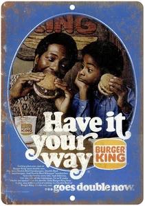 1970s Burger King Have It Your Way Retro Ad 12" x 9" Reproduction Metal Sign N21 - Picture 1 of 1