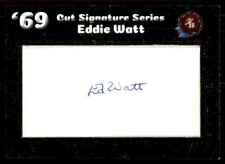 2019 Historic Autographs 1969 Eddie Watt Auto