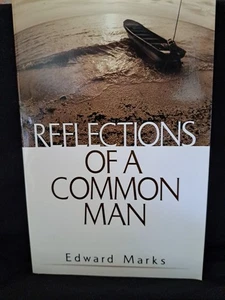 Reflections of a Common Man by Edward G. Marks (English) Paperback Book SIGNED - Bild 1 von 5