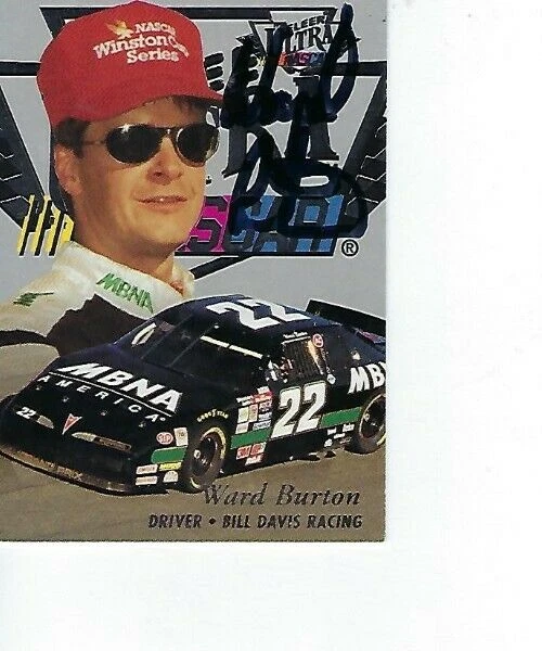 WARD BURTON SIGNED 1996 FLEER ULTRA #73 - NASCAR - Image 1 of 1