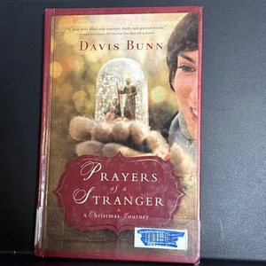Prayers of a Stranger : A Christmas Journey by Davis Bunn (2013, HC) Large Print - Picture 1 of 1