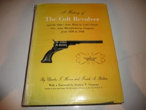 A HISTORY OF THE COLT REVOLVER from 1836-1940 - Haven & Belden - HC DJ 1940 - Picture 1 of 18