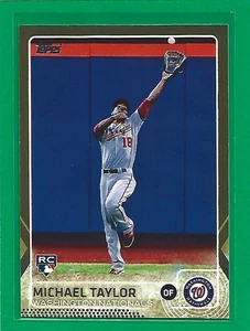 2015 Topps Baseball Gold (1204/2015) Michael Taylor #132 Washington Nationals - Picture 1 of 2