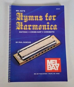 MEL BAY HYMNS FOR HARMONICA MUSIC BOOK DIATONIC CROSS-HARP CHROMATIC DUNCAN 1982 - Picture 1 of 10