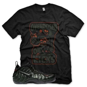 New OVERDOSED ON KICKS T Shirt for N Pro Foamposite Sequoia Orange Legion - Picture 1 of 3