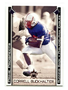 2001 Vanguard Prime Prospects BRONZE #25 Correll Buckhalter Nebraska Cornhuskers - Picture 1 of 1