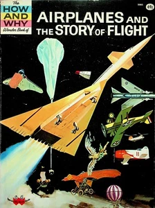 The How and Why Wonder Book of Airplanes and The Story of Flight Harold Highland - Picture 1 of 7